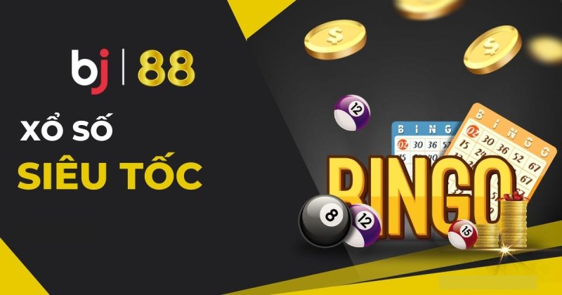 Xổ số siêu tốc là gì?